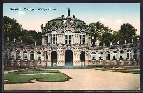 AK Dresden, Zwinger Wallpavillon