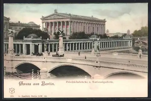 AK Berlin, Friedrichsbrücke und Nationalgallerie