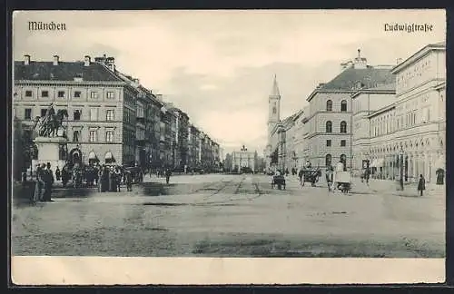 AK München, Ludwigstrasse mit Denkmal