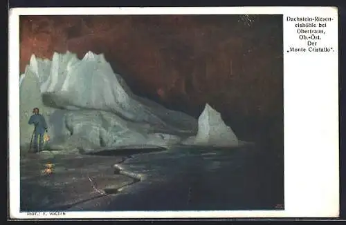 AK Dachstein-Rieseneishöhle, der Monte Cristallo