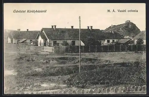 AK Kiralyhazarol, M. A. Vasuti colonia