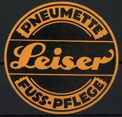 Reklamemarke Leiser Pneumette, Fusspflegeprodukte