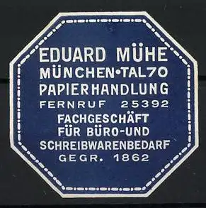 Reklamemarke München, Eduard Mühe Papierhandlung, Fachgeschäft für Bürobedarf, 1862