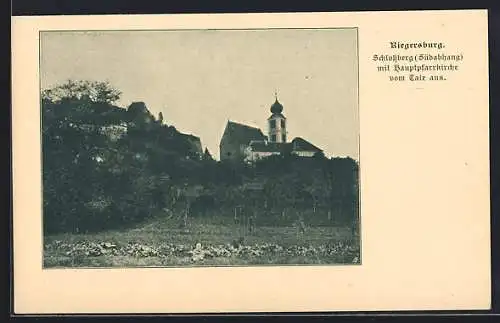 AK Riegersburg, Schlossberg Südabhang mit Hauptpfarrkirche vom Tale aus