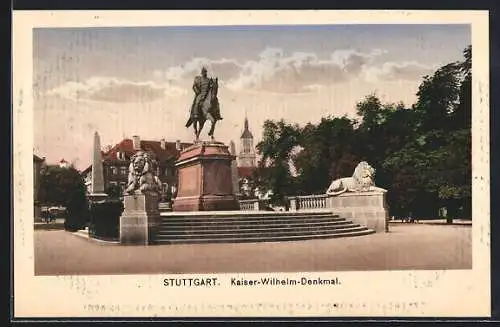 AK Stuttgart, Kaiser-Wilhelm-Denkmal