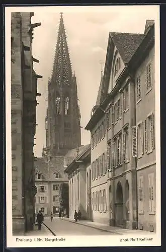 AK Freiburg / Breisgau, Blick in die Burgstrasse mit Münsterturm