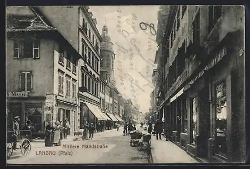 AK Landau / Pfalz, Mittlere Marktstrasse mit Geschäften