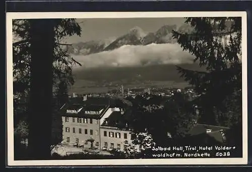 AK Hall, Hotel Volderwaldhof mit Nordkette