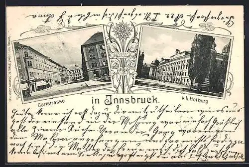 AK Innsbruck, Carlsstrasse mit Geschäften, K. k. Hofburg