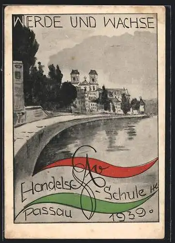 Künstler-AK Passau, Absolvia der Handelsschule 1939, Werde und Wachse, Uferpartie