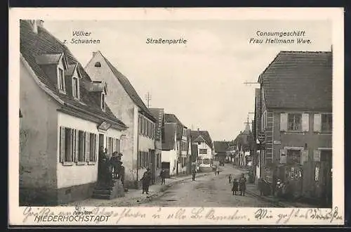 AK Niederhochstadt, Strassenpartie mit Gasthaus Völker z. Schwanen, Consumgeschäft Frau Hellmann Wwe.