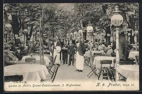 AK Wien, Garten in Pertl`s Grand-Etablissement, 3. Kaffeehaus, K. k. Prater