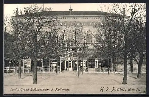 AK Wien, Pertl`s Grand-Etablissement 3. Kaffeehaus auf dem Wiener Prater