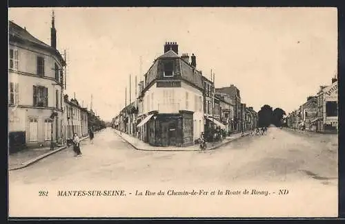 AK Mantes-sur-Seine, La Rue du Chemin-de-Fer et la Route de Rosny