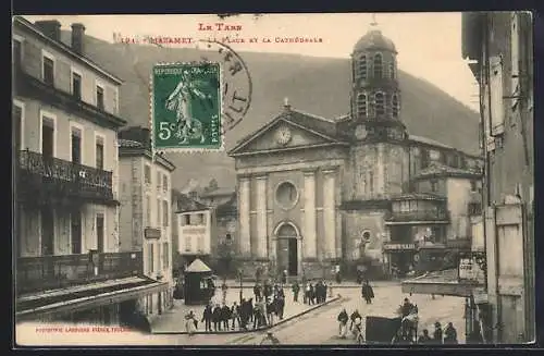 AK Mazamet, La Place et la Cathèdrale