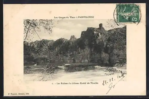 AK Pampelonne, Les Ruines du chateau fèodal de Thuriès