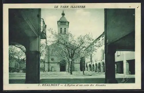 AK Rèalmont, L`Èglise et un coin des Arcades