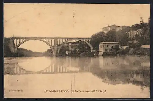 AK Rabastens, Le Nouveau Pont cotè Nord