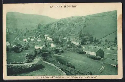 AK Murat-sur-Vèbre, Vue Gènèrale prise du Nord