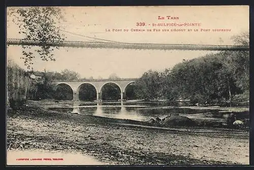 AK St-Sulpice-la-Pointe, Le Pont du Chemin de fer sur L`Agout et le Pont suspendu