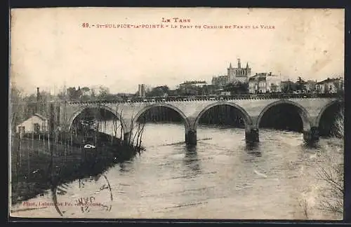 AK St-Sulpice-la-Pointe, Le Pont du Chemin de fer et la Ville