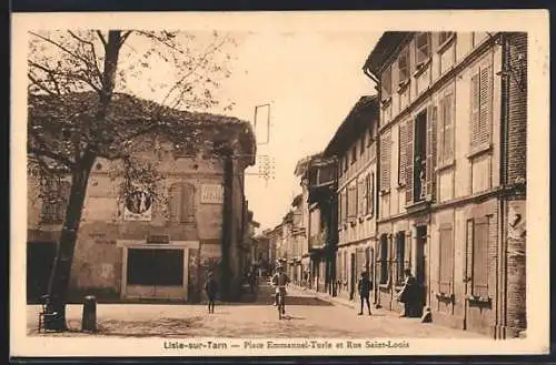 AK Lisle-sur-Tarn, Place Emmanuel-Turle et Rue Saint-Louis