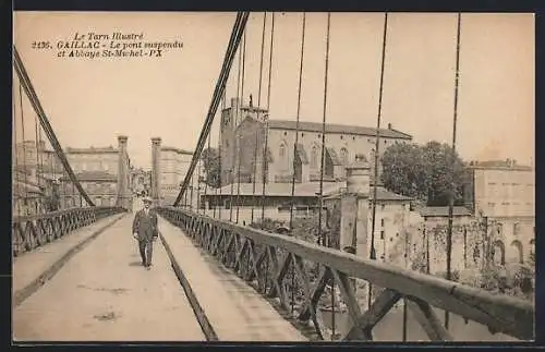 AK Gaillac, Le pont suspendu et Abbaye St-Michel