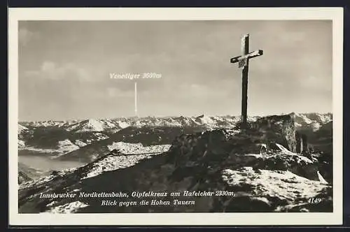 AK Gipfelkreuz am Hafelekar, Blick gegen die Hohen Tauern