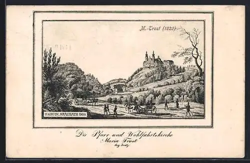 Künstler-AK Maria-Trost, Die Pfarr- und Wallfahrtskirche 1825