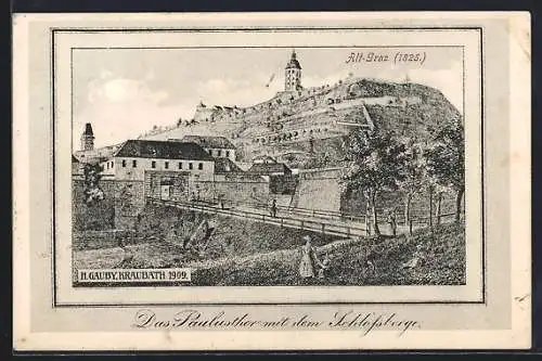 Künstler-AK Alt-Graz, Das Paulusthor mit dem Schlossberg 1825