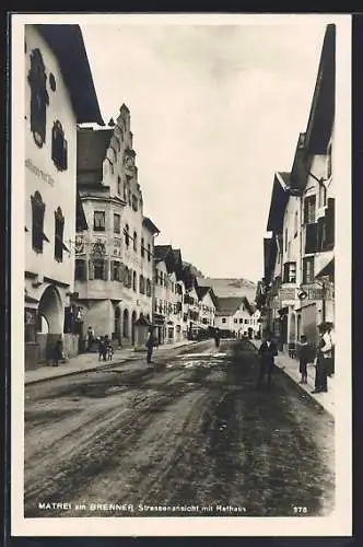 AK Matrei am Brenner, Strassenansicht mit Rathaus