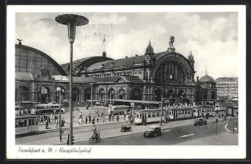 AK Frankfurt a. M., Hauptbahnhof mit Strassenbahn