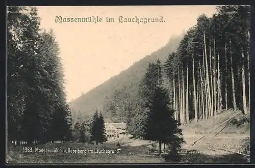 AK Lauchagrund, Das Haus Massenmühle am Uebelberg