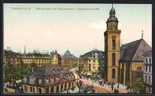 AK Frankfurt a. M., Schillerplatz mit Hauptwache und Katharinenkirche