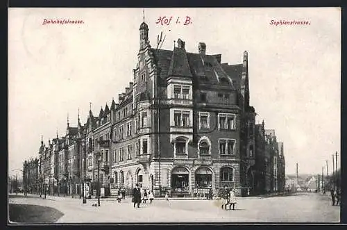 AK Hof i. B., Bahnhofstrasse und Sophienstrasse