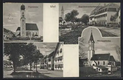 AK Waal / Schwaben, Pfarrkirche, Distriktskrankenhaus, Untere Marktstrasse, Nikolauskirche