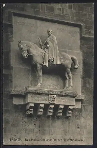 AK Bremen, das Moltke-Denkmal (an der Liebfrauenkirche)