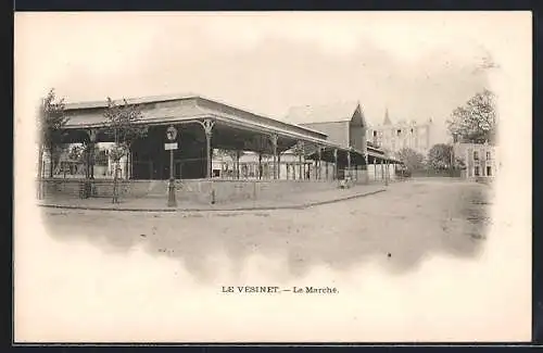 AK Le Vèsinet, Le Marchè