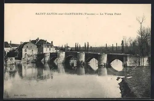 AK Saint-Savin-sur-Gartempe, Le Vieux Pont