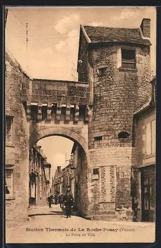 AK La Roche-Posay /Vienne, La Porte de Ville