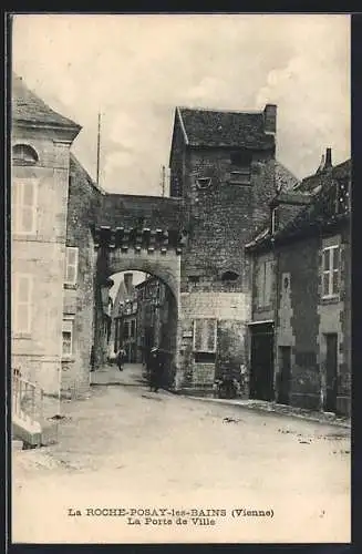 AK La Roche-Posay-les-Bains, La Porte de Ville