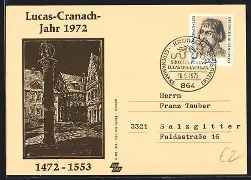 Künstler-AK Kronach, Lucas-Cranach-Jahr 1972 1472-1553, Strassenpartie mit Denkmal