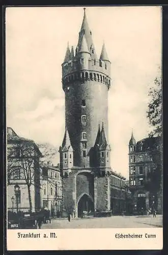 AK Frankfurt a. M., Eschenheimer Turm