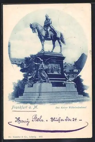 AK Frankfurt a. M., Kaiser Wilhelmdenkmal