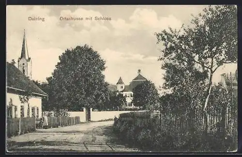 AK Deining / Opf., Ortsstrasse mit Schloss