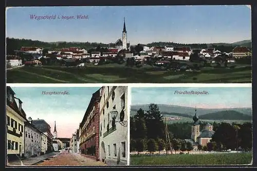 AK Wegscheid / bay. Wald, Panorama, Friedhofskapelle, Partie in der Hauptstrasse