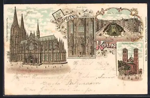 Lithographie Köln, Dom mit Hauptportal, Kaiser Wilhelm Ring, Gereons Kirche