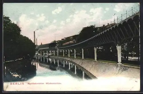 AK Berlin-Kreuzberg, Hochbahnstation Möckernbrücke mit Blick aufs Wasser, U-Bahn