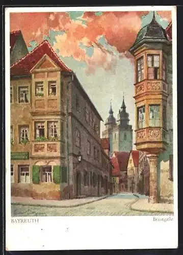 Künstler-AK Bayreuth, Blick in die Brautgasse