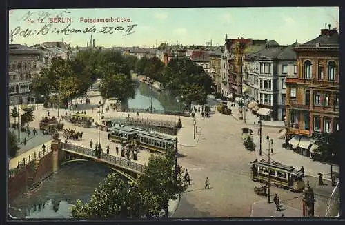 AK Berlin, Potsdamerbrücke mit Strassenbahn